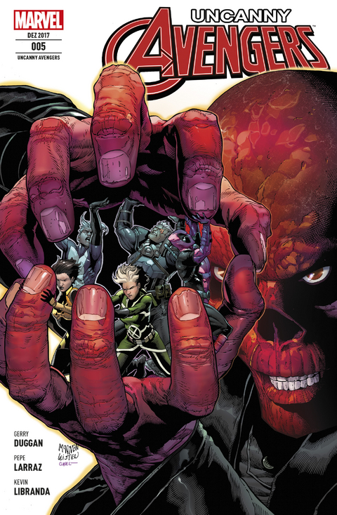 Uncanny Avengers - Gerry Duggan, Pepe Larraz, Kevin Libranda