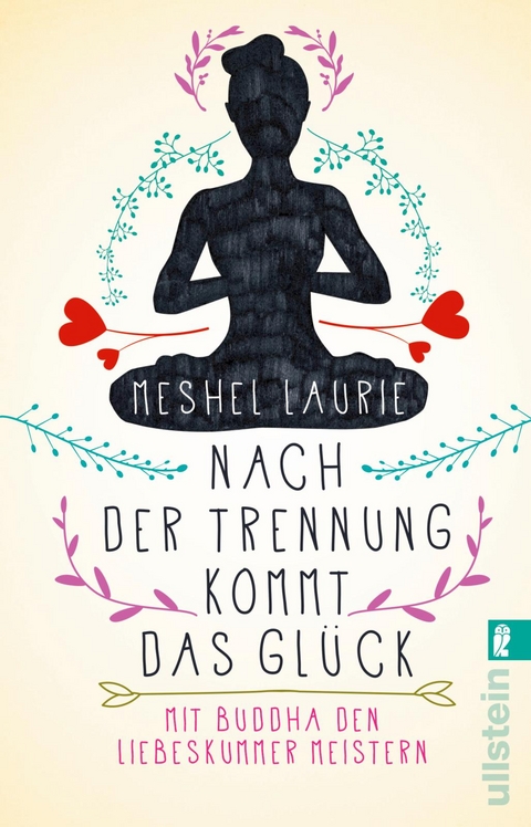 Nach der Trennung kommt das Glück - Meshel Laurie