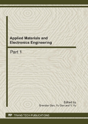 Applied Materials and Electronics Engineering - Brendan Gan, Yu Gan, Y Yu