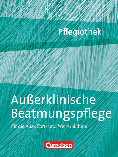 Pflegiothek - Für die Aus-, Fort- und Weiterbildung - Einführung und Vertiefung für die Aus-, Fort-, und Weiterbildung - Elke Dodenhoff, Irmgard Hofmann