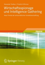 Wirtschaftsspionage und Intelligence Gathering - Alexander Tsolkas, Friedrich Wimmer