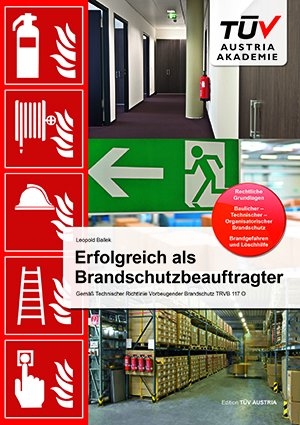 Erfolgreich als Brandschutzbeauftragter - Leopold Ballek