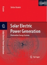 Solar Electric Power Generation - Photovoltaic Energy Systems - Stefan C. W. Krauter