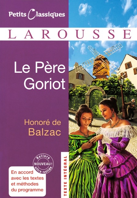 Petits Classiques Larousse / Le Père Goriot