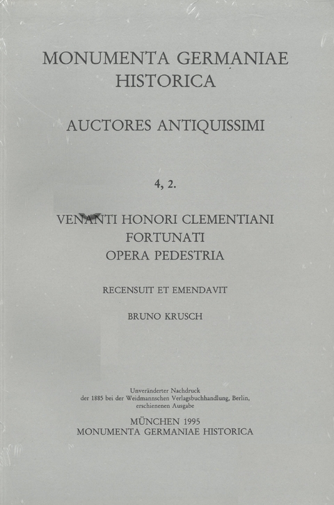 Venanti Honori Clementiani Fortunati Presbyteri Italici Opera pedestria - 