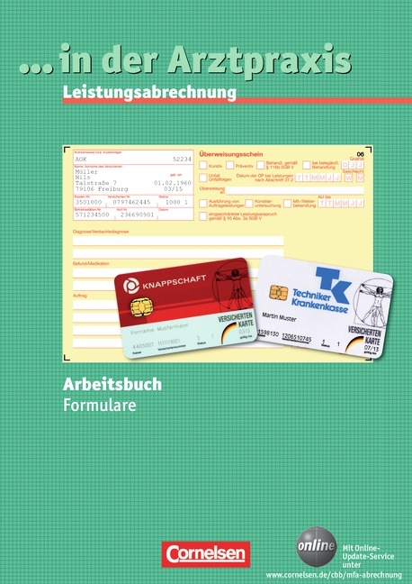 ... in der Arztpraxis - Bisherige Ausgabe / Leistungsabrechnung Formulare - Ruta Haselbach