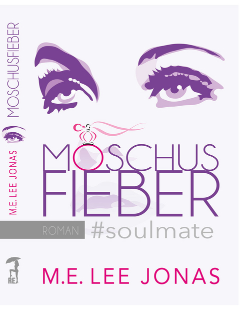 Moschusfieber - M.E. Lee Jonas