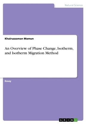An Overview of Phase Change, Isotherm, and Isotherm Migration Method - Khairuzzaman Mamun