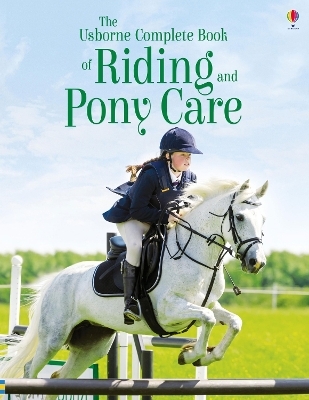 Complete Book of Riding & Ponycare - Gill Harvey, Rosie Dickins