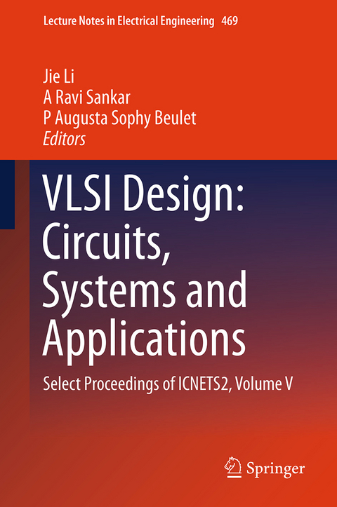 VLSI Design: Circuits, Systems and Applications - 