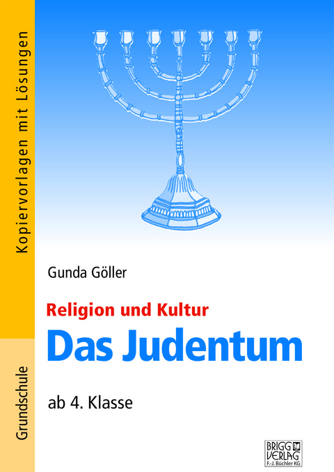Das Judentum - Gunda Göller