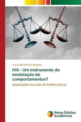 IVA - Um instrumento de modelação de comportamentos? - Joana Rita Oliveira Sampaio