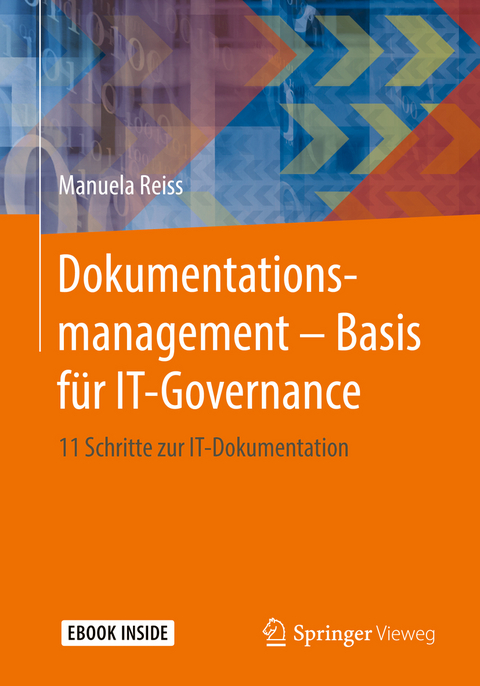 Dokumentationsmanagement – Basis für IT-Governance - Manuela Reiss