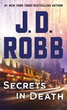 Secrets in Death - J D Robb