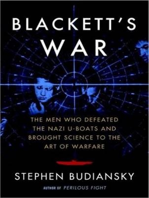 Blackett's War - Stephen Budiansky