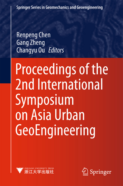 Proceedings of the 2nd International Symposium on Asia Urban GeoEngineering - 