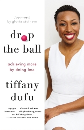 Drop the Ball - Tiffany Dufu
