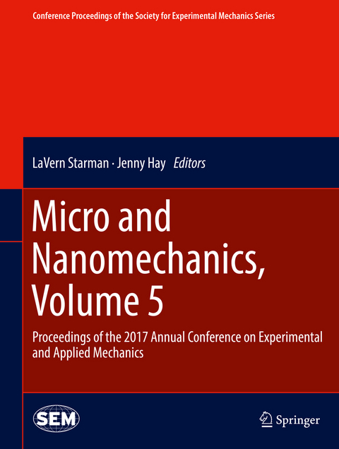 Micro and Nanomechanics, Volume 5 - 