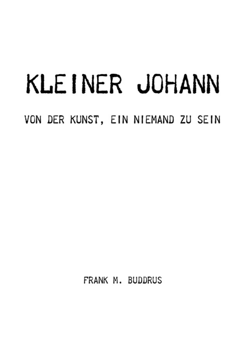 Kleiner Johann - Frank Buddrus