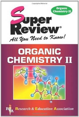 Organic Chemistry -  The Editors of Rea