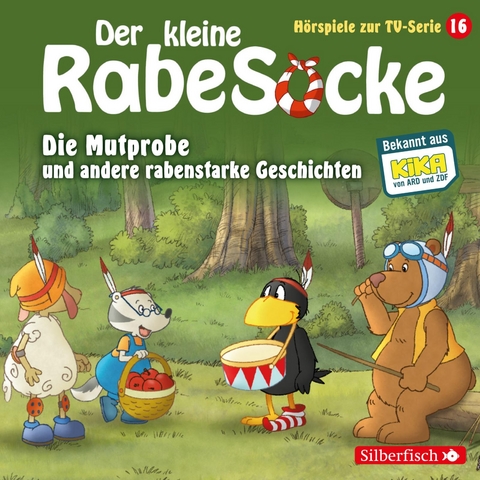 Die Mutprobe, Ein echter Krimi, Der geteilte Wald (Der kleine Rabe Socke - Hörspiele zur TV Serie 16) - Katja Grübel, Jan Strathmann