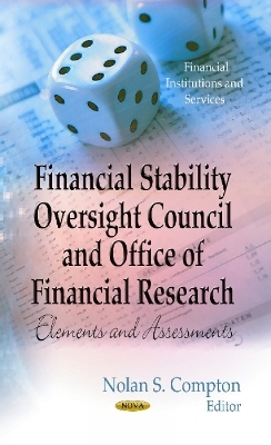 Financial Stability Oversight Council & Office of Financial Research - 