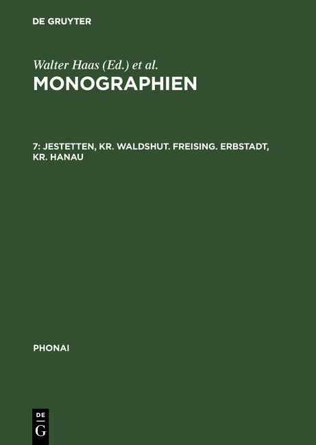 Monographien / Jestetten, Kr. Waldshut; Freising; Erbstadt, Kr. Hanau