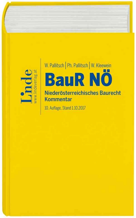 BauR NÖ | Niederösterreichisches Baurecht - Wolfgang Pallitsch, Philipp Pallitsch, Wolfgang Kleewein