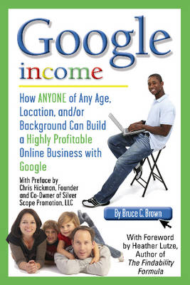 Google Income - Bruce Brown