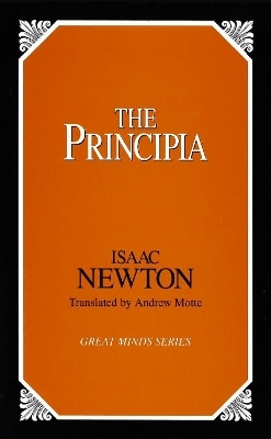 The Principia -  Sir Isaac Newton