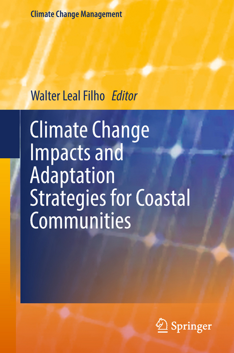 Climate Change Impacts and Adaptation Strategies for Coastal Communities - 