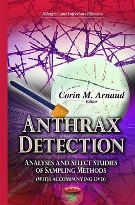 Anthrax Detection - Corin M Arnaud