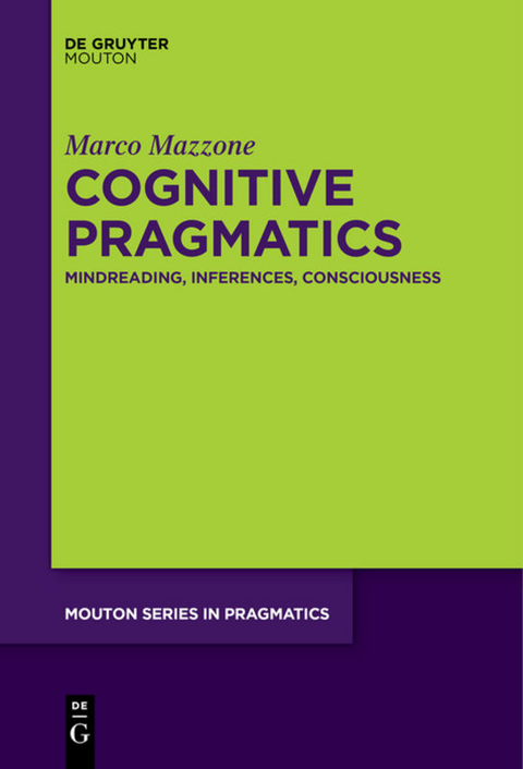 Cognitive Pragmatics - Marco Mazzone