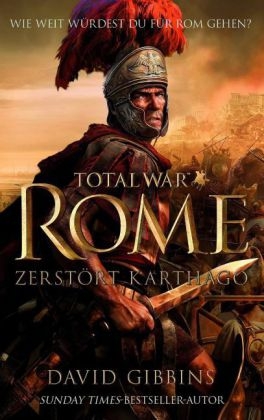 Total War: Rome II: Zerstört Karthago - David Gibbins