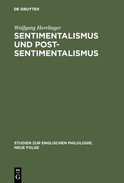 Sentimentalismus und Postsentimentalismus - Wolfgang Herrlinger