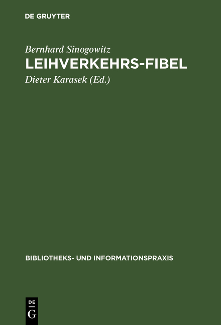 Leihverkehrs-Fibel - Bernhard Sinogowitz