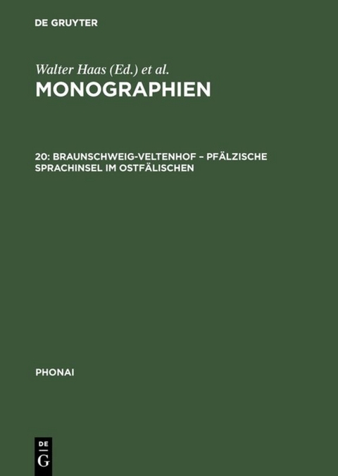Monographien / Braunschweig-Veltenhof – Pfälzische Sprachinsel im Ostfälischen - 