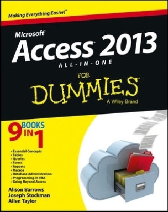 Access 2013 All-in-One For Dummies - Alison Barrows, Joseph C. Stockman, Allen G. Taylor