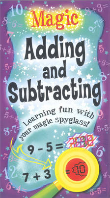 Magic Adding and Subtracting - Belinda Webster