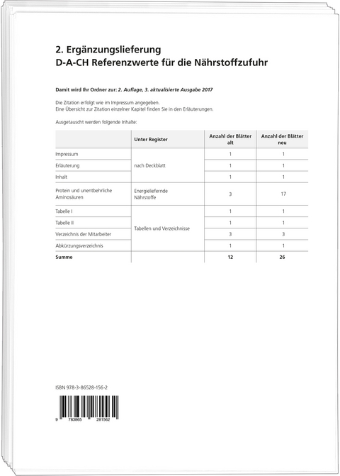 2. Ergänzungslieferung D-A-CH Referenzwerte für die Nährstoffzufuhr, 2. Auflage, 3 aktualisierte Ausgabe 2017