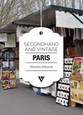 Secondhand & Vintage Paris - Natasha Edwards
