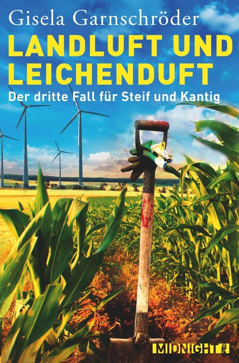 Landluft und Leichenduft - Gisela Garnschröder