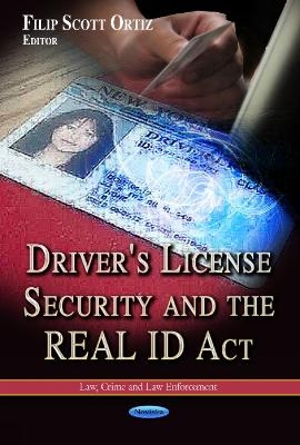 Driver's License Security & the REAL ID Act - 