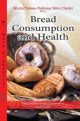 Bread Consumption & Health - 