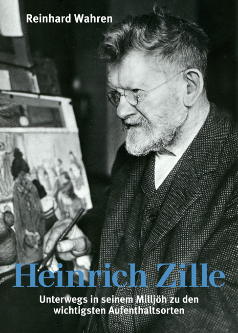 Heinrich Zille - Reinhard Wahren