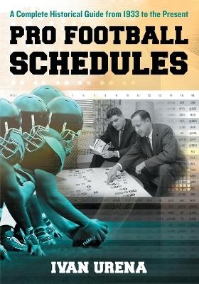 Pro Football Schedules - Ivan Urena