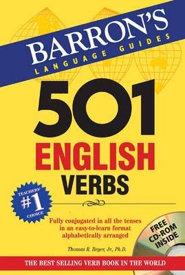 501 English Verbs with CD-ROM - Thomas R. Beyer Jr.  Ph.D.