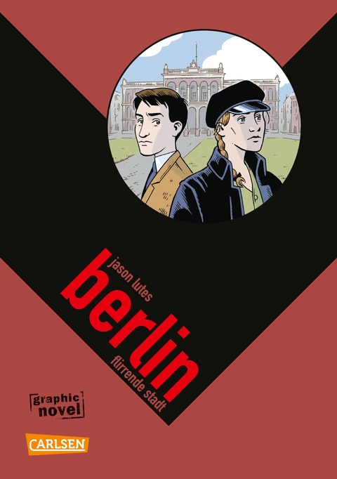 Berlin 3: Flirrende Stadt Von Jason Lutes | ISBN 978-3-551-76677-9 ...