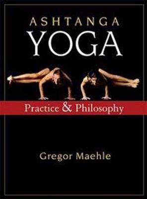 Ashtanga Yoga - Gregor Maehle