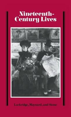 Nineteenth-Century Lives - 